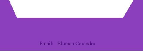 Email:   Blumen Corandra