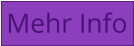 Mehr Info