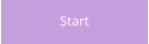 Start